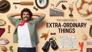 Tony Armstrong's Extra-ordinary Things — foto 2