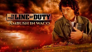 In the Line of Duty: Ambush in Waco — foto 1