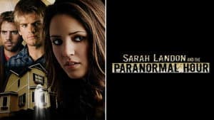 Sarah Landon and the Paranormal Hour — foto 1