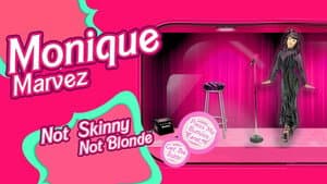 Monique Marvez: Not Skinny Not Blonde — foto 3