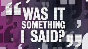 Was It Something I Said? — foto 1