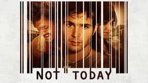 Not Today — foto 1