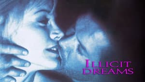 Illicit Dreams — foto 2