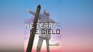 Né terra né cielo — foto 1