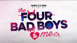 The Four Bad Boys and Me — foto 1