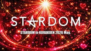 STARDOM in KORAKUEN 2026 May. — foto 8