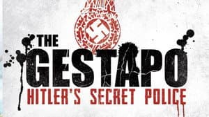 The Gestapo: Hitler's Secret Police — foto 1
