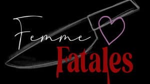 Femme Fatales — foto 1