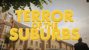 Terror of the Suburbs — foto 1