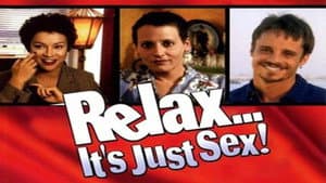 Relax... It's Just Sex — foto 1
