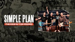 Simple Plan: The Kids in the Crowd — foto 2