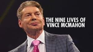 The Nine Lives of Vince McMahon — foto 1