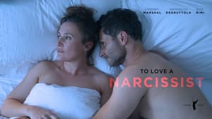 To Love a Narcissist — foto 2