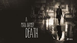 A Man Named Death — foto 1