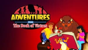 Adventures from the Book of Virtues — foto 1