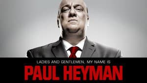 Ladies and Gentlemen, My Name Is Paul Heyman — foto 1