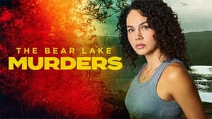 The Bear Lake Murders — foto 2