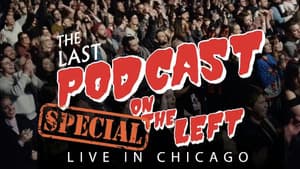 Last Podcast on the Left: Live in Chicago — foto 1