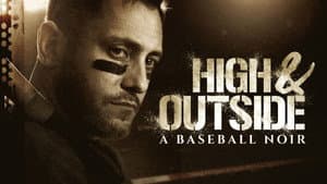 High & Outside: A Baseball Noir — foto 4