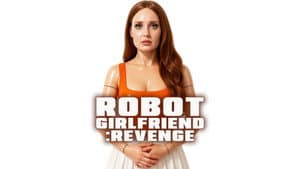 Robot Girlfriend: Revenge — foto 3