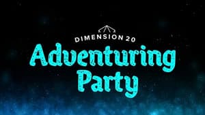 Dimension 20's Adventuring Party — foto 11
