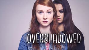 Overshadowed — foto 3