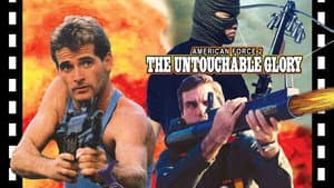 American Force 2: The Untouchable Glory — foto 2
