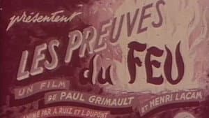 Les Preuves du feu — foto 1