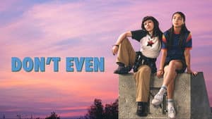 Don't Even — foto 1