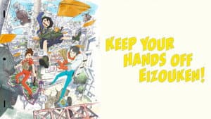 Keep Your Hands Off Eizouken! — foto 12