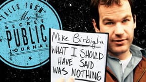Mike Birbiglia: What I Should Have Said Was Nothing — foto 1