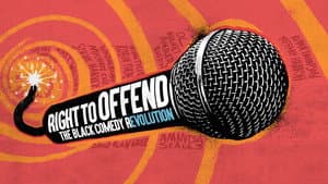 Right to Offend: The Black Comedy Revolution — foto 3
