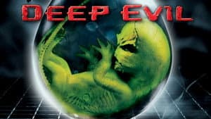 Deep Evil — foto 9