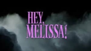 Hey, Melissa! — foto 1