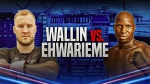 Otto Wallin vs. Onoriode Ehwarieme — foto 1