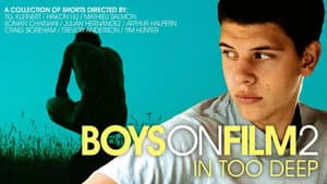 Boys On Film 2: In Too Deep — foto 2