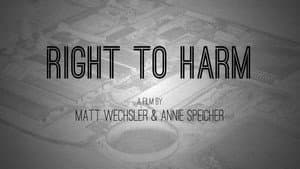 Right to Harm — foto 1