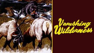 Vanishing Wilderness — foto 2
