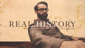 Real History with Matt Walsh — foto 3