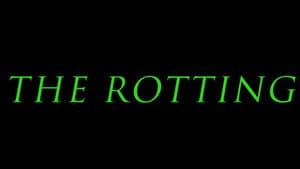 The Rotting — foto 1
