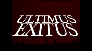 ULTIMUS EXITUS — foto 1
