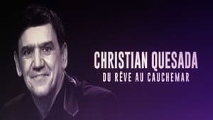 Christian Quesada : du rêve au cauchemar — foto 1