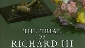 The Trial of Richard III — foto 1