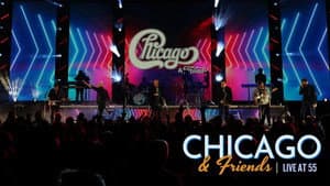 Chicago & Friends: Live At 55 — foto 2
