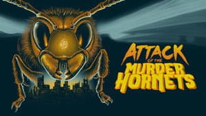 Attack of the Murder Hornets — foto 2