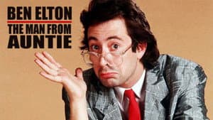 Ben Elton: The Man from Auntie — foto 1