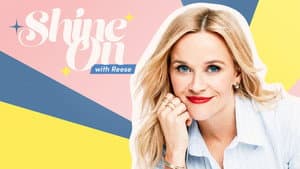 Shine On with Reese — foto 3