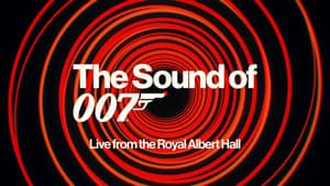 The Sound of 007: Live from the Royal Albert Hall — foto 4