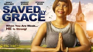 Saved By Grace — foto 1