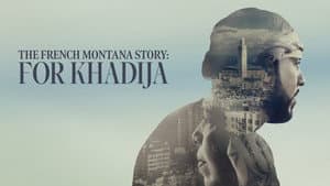 The French Montana Story: For Khadija — foto 3
